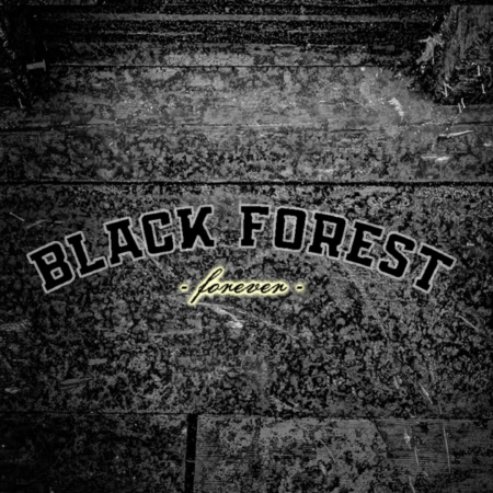 BLACK FOREST FOREVER